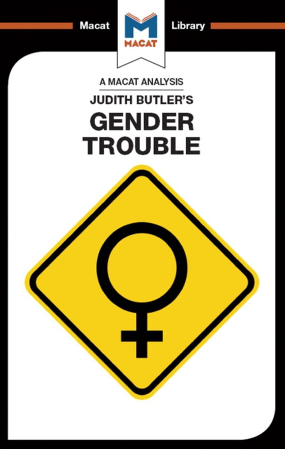 Analysis of Judith Butler's Gender Trouble (e-bog) af Smith-Laing, Tim