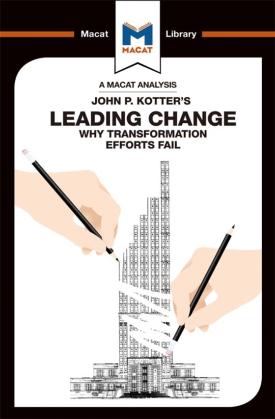 Analysis of John P. Kotter's Leading Change (e-bog) af Broten, Nick
