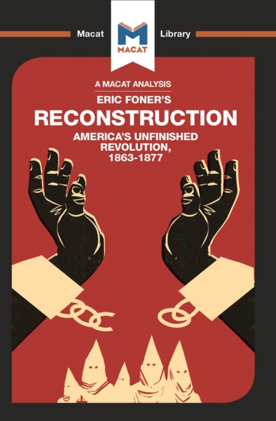 Analysis of Eric Foner's Reconstruction (e-bog) af Xidias, Jason