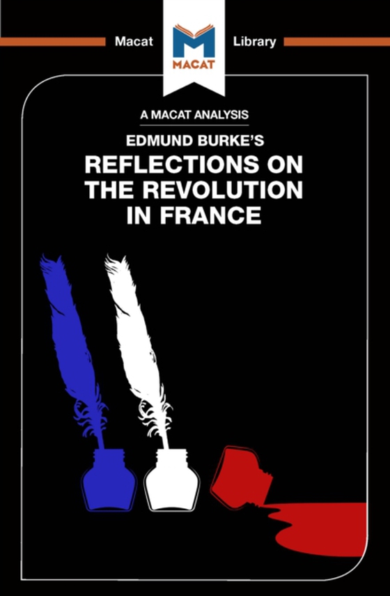 Analysis of Edmund Burke's Reflections on the Revolution in France (e-bog) af Quinn, Riley