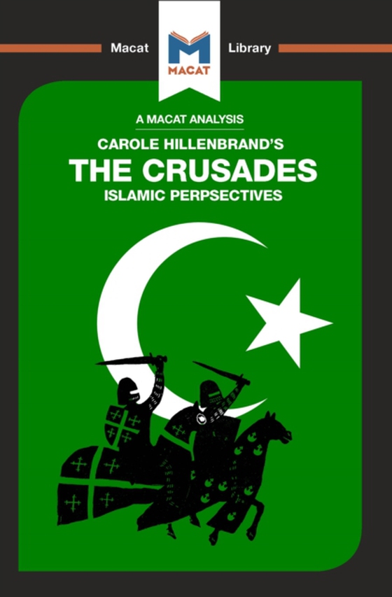 Analysis of Carole Hillenbrand's The Crusades (e-bog) af Peters, Damien