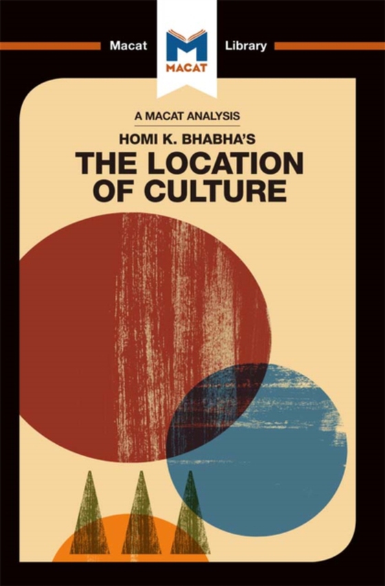 Analysis of Homi K. Bhabha's The Location of Culture