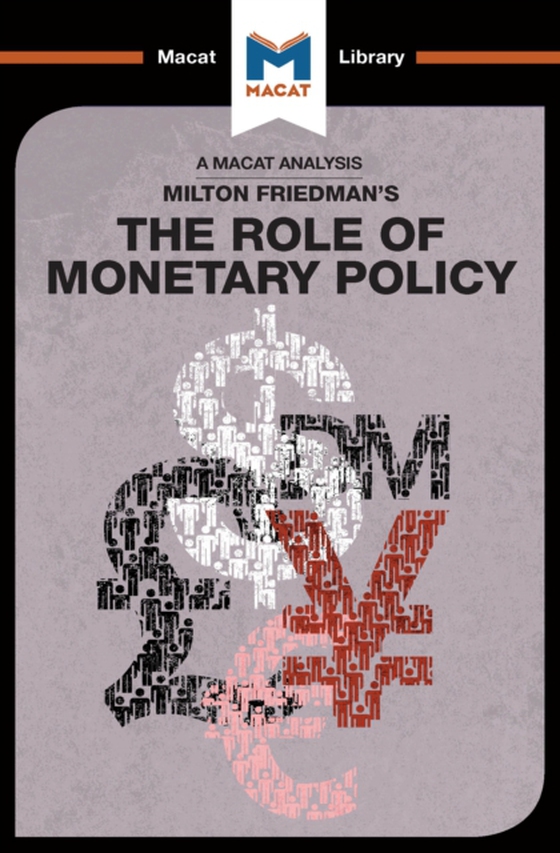 Analysis of Milton Friedman's The Role of Monetary Policy (e-bog) af Collins, John
