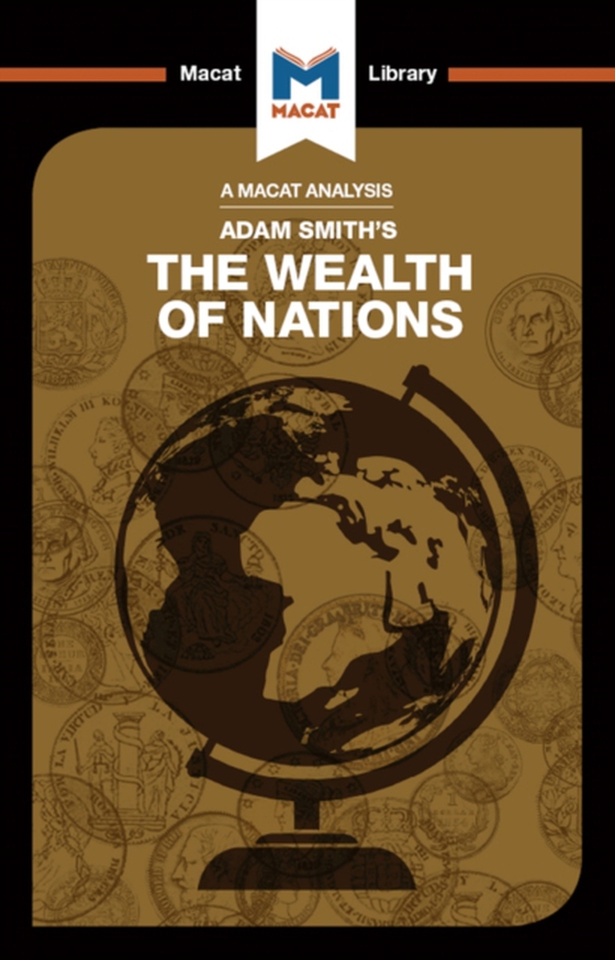 Analysis of Adam Smith's The Wealth of Nations (e-bog) af Collins, John