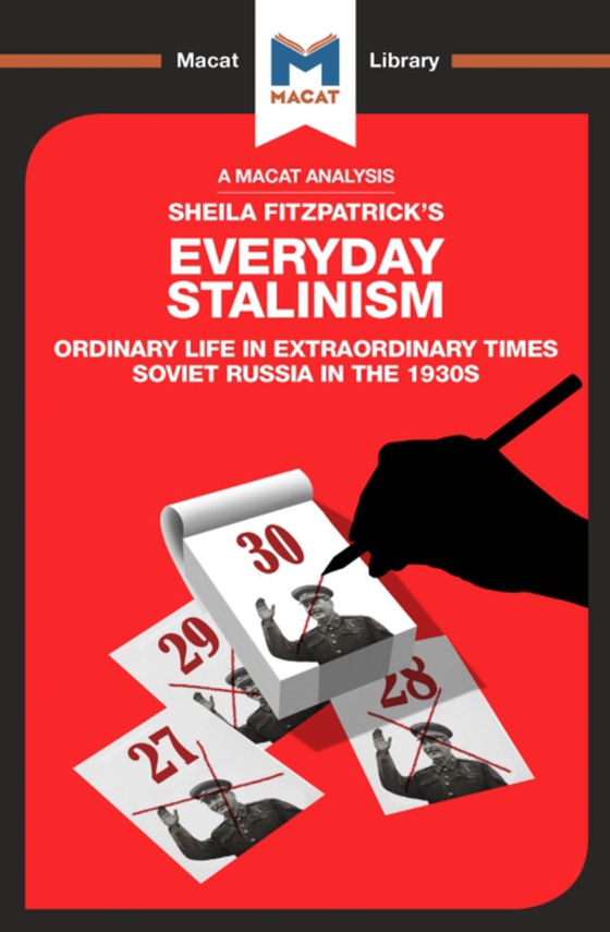 Analysis of Sheila Fitzpatrick's Everyday Stalinism (e-bog) af Quinn, Riley