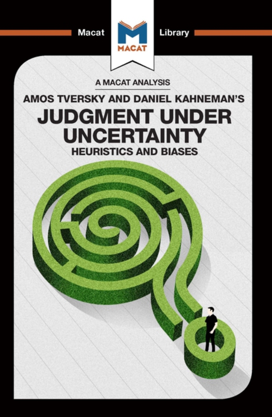 Analysis of Amos Tversky and Daniel Kahneman's Judgment under Uncertainty (e-bog) af Jenkins, William J.