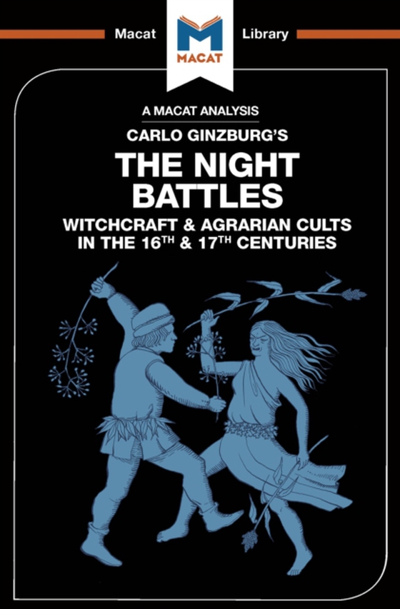 Analysis of Carlo Ginzburg's The Night Battles