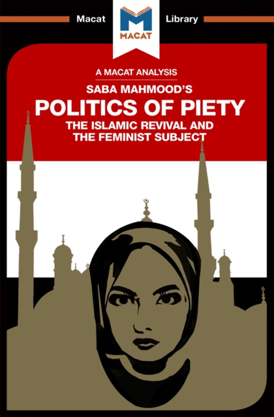 Analysis of Saba Mahmood's Politics of Piety (e-bog) af Fairweather, Ian