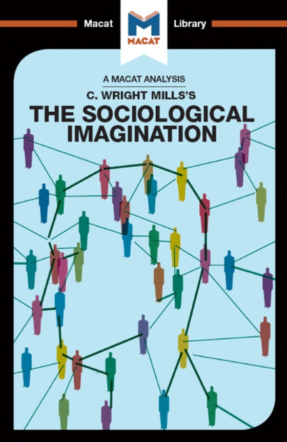 Analysis of C. Wright Mills's The Sociological Imagination (e-bog) af Easthope, Robert