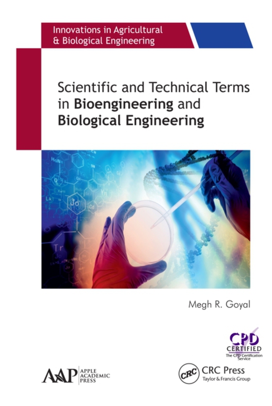 Scientific and Technical Terms in Bioengineering and Biological Engineering (e-bog) af Goyal, Megh R.