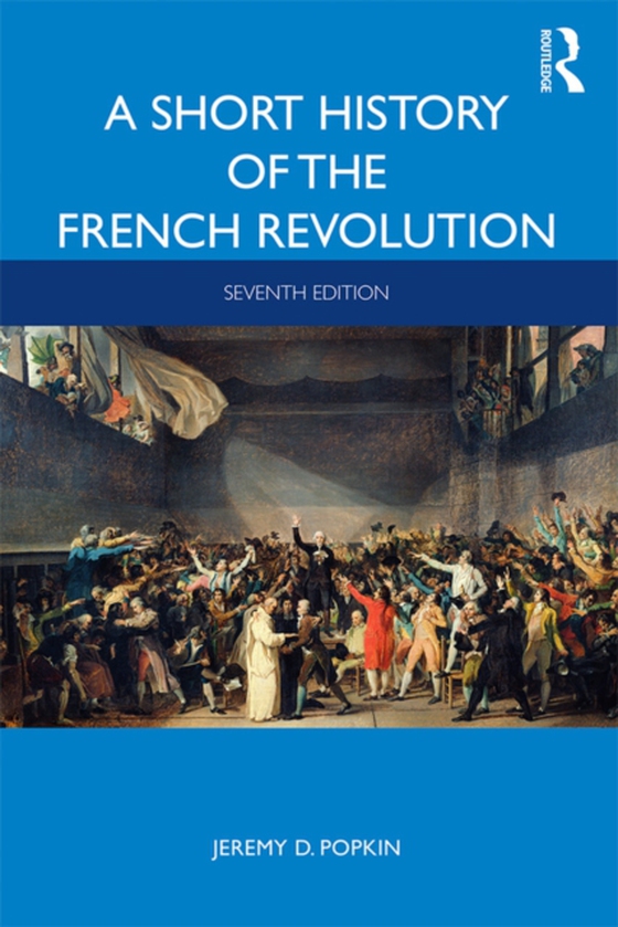 Short History of the French Revolution (e-bog) af Popkin, Jeremy D.