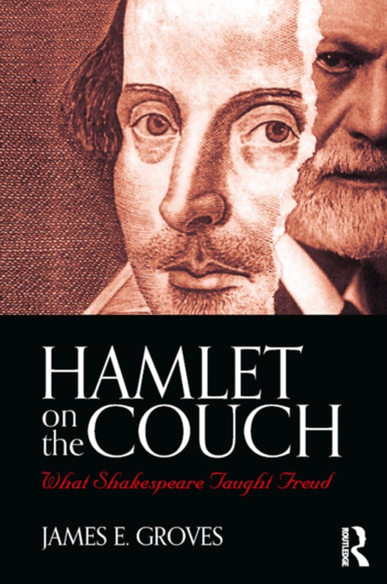 Hamlet on the Couch (e-bog) af Groves, James E.