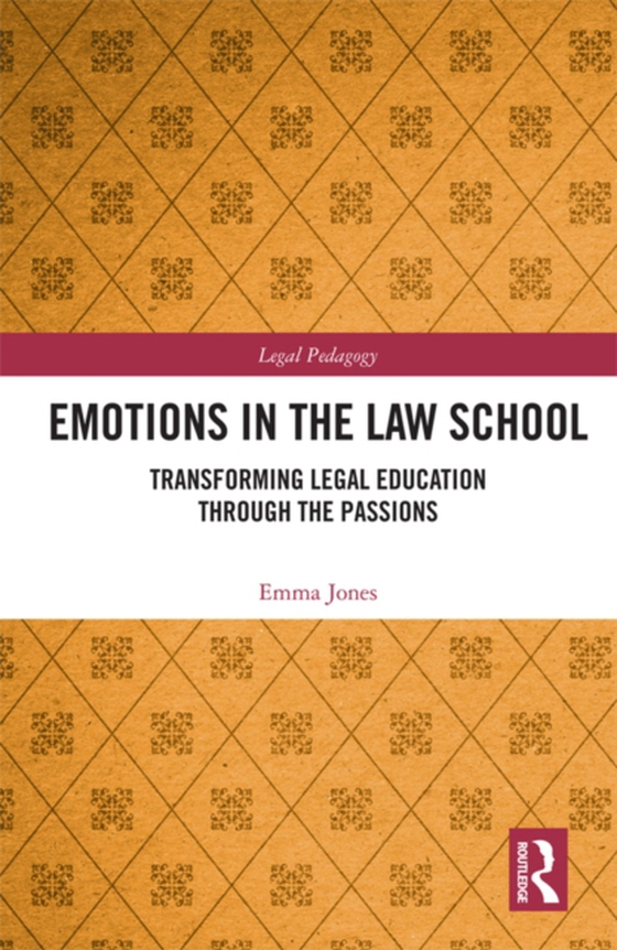 Emotions in the Law School