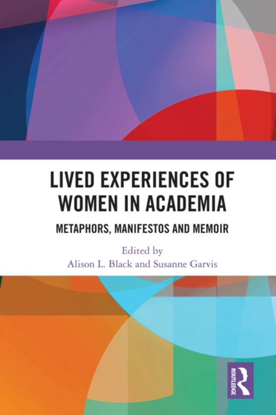 Lived Experiences of Women in Academia (e-bog) af -