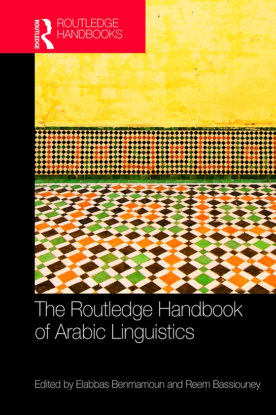 Routledge Handbook of Arabic Linguistics