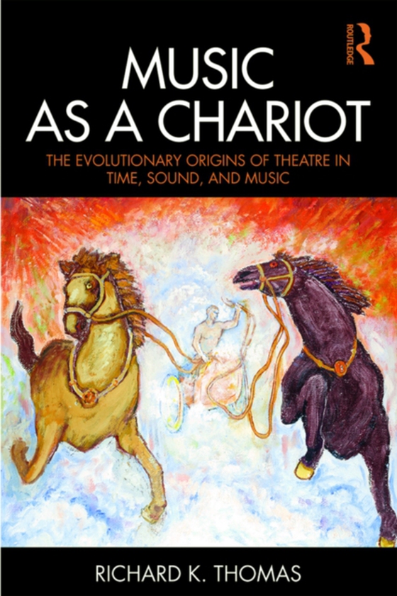 Music as a Chariot (e-bog) af Thomas, Richard K.