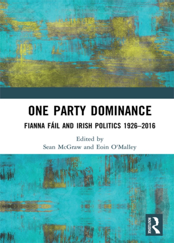 One Party Dominance (e-bog) af -