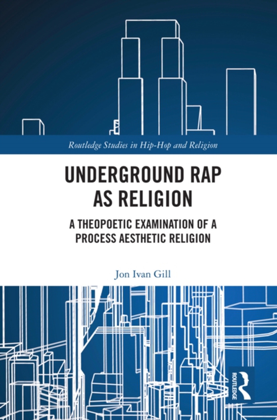 Underground Rap as Religion