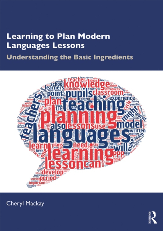 Learning to Plan Modern Languages Lessons (e-bog) af Mackay, Cheryl