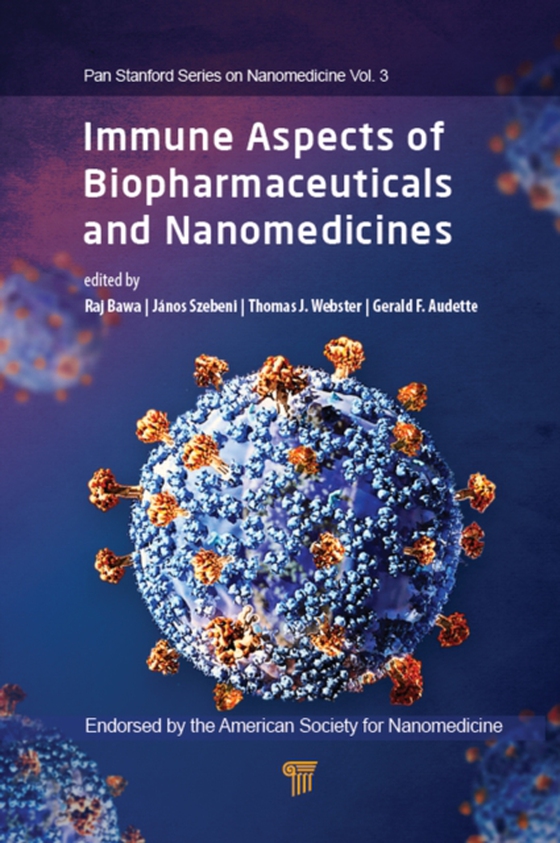 Immune Aspects of Biopharmaceuticals and Nanomedicines