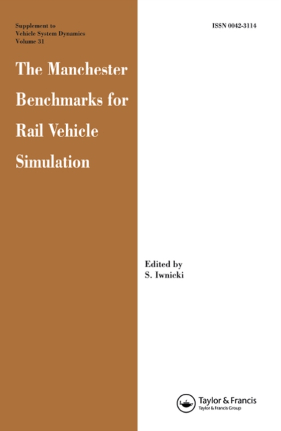 Manchester Benchmarks for Rail Vehicle Simulation (e-bog) af -