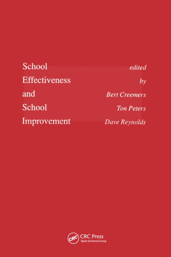 School Effectiveness and School Improvement