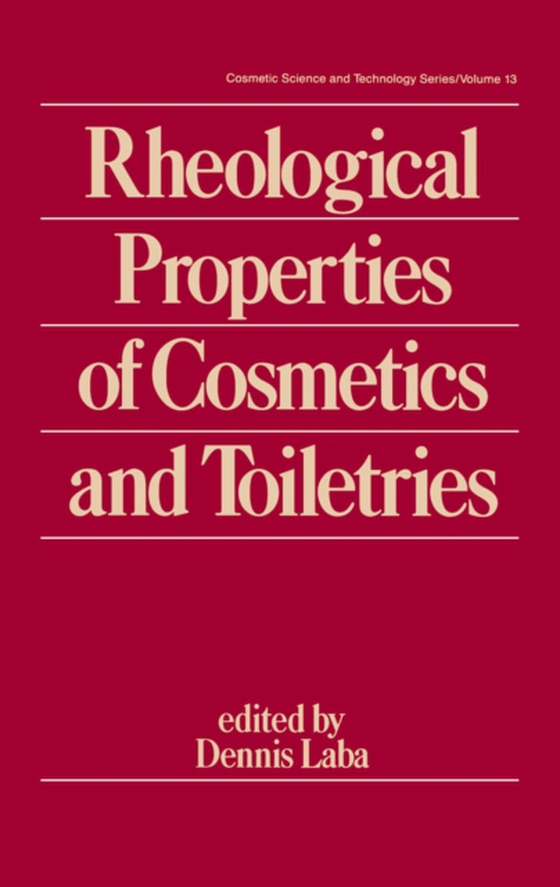 Rheological Properties of Cosmetics and Toiletries