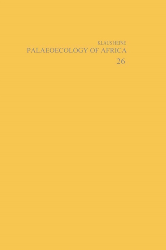 Palaeoecology of Africa and the Surrounding Islands - Volume 26 (e-bog) af -