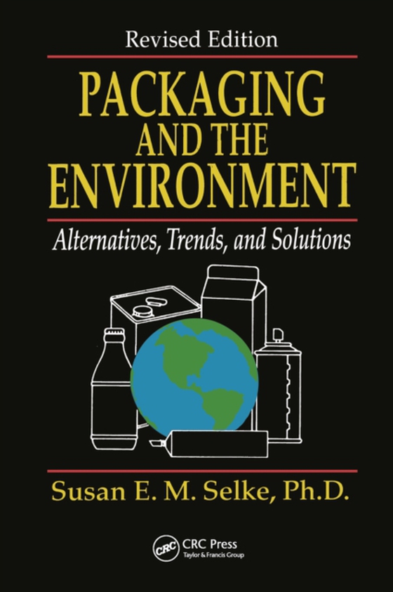 Packaging and the Environment (e-bog) af Selke, Susan