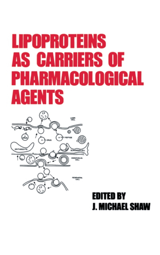 Lipoproteins as Carriers of Pharmacological Agents (e-bog) af -