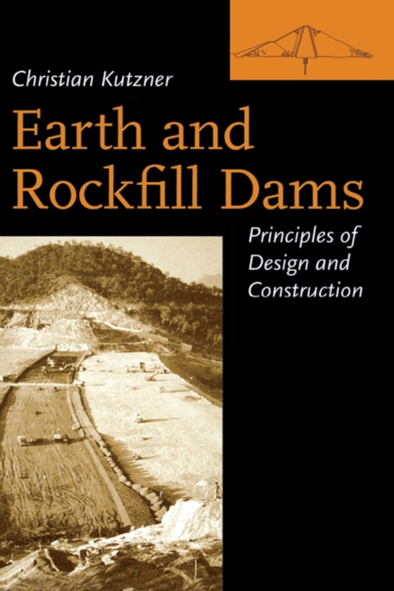 Earth and Rockfill Dams (e-bog) af Kutzner, Christian