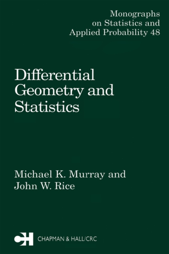 Differential Geometry and Statistics (e-bog) af Murray, M.K.