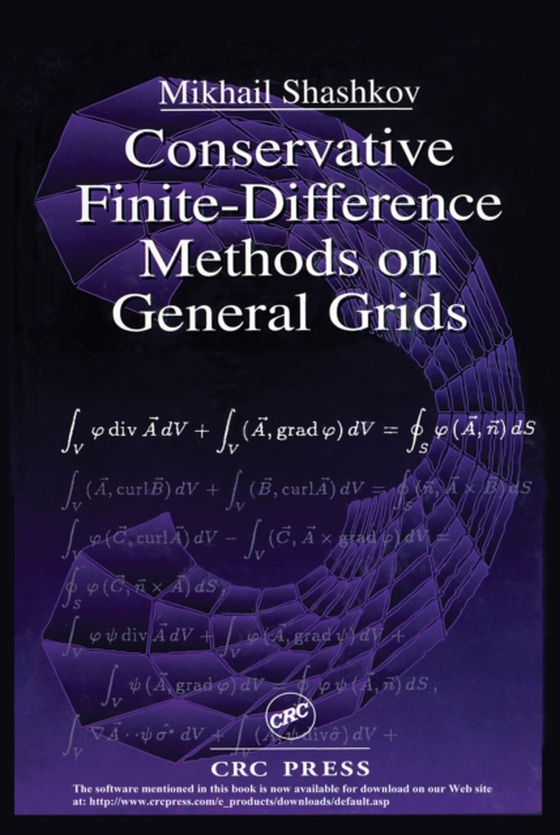 Conservative Finite-Difference Methods on General Grids (e-bog) af Shashkov, Mikhail