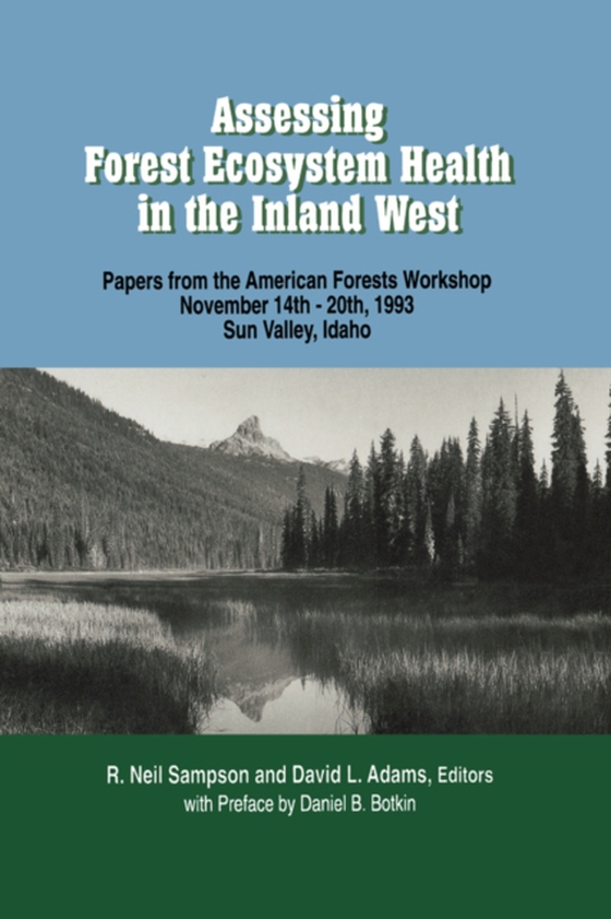 Assessing Forest Ecosystem Health in the Inland West (e-bog) af Adams, David L.