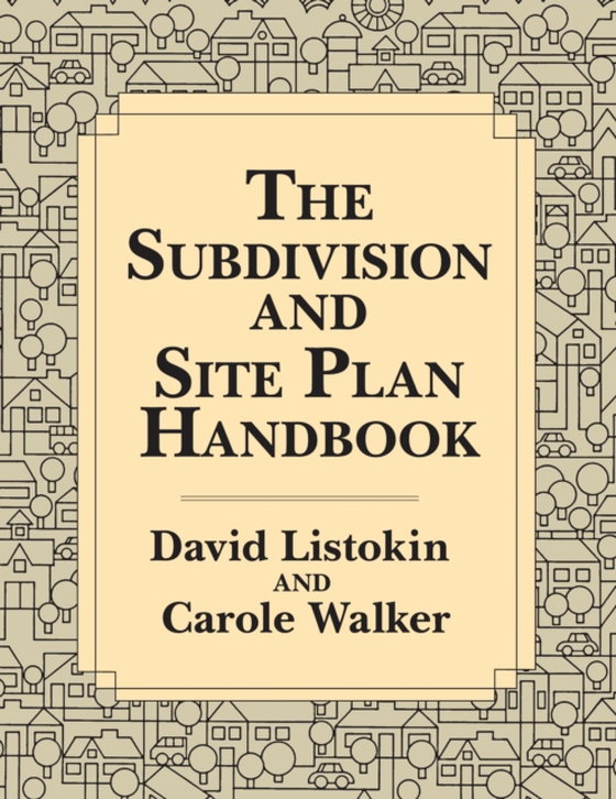 Subdivision and Site Plan Handbook (e-bog) af -