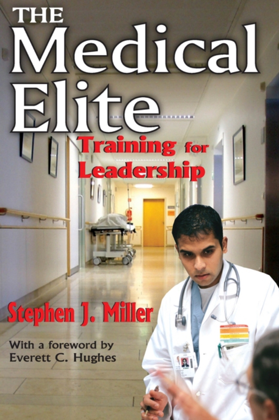 Medical Elite (e-bog) af Miller, Stephen