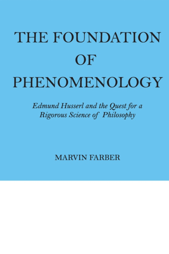 Foundation of Phenomenology (e-bog) af Farber, Marvin