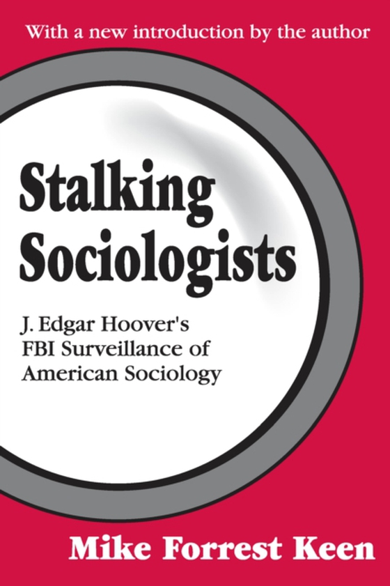 Stalking Sociologists (e-bog) af Fox, Renee C.