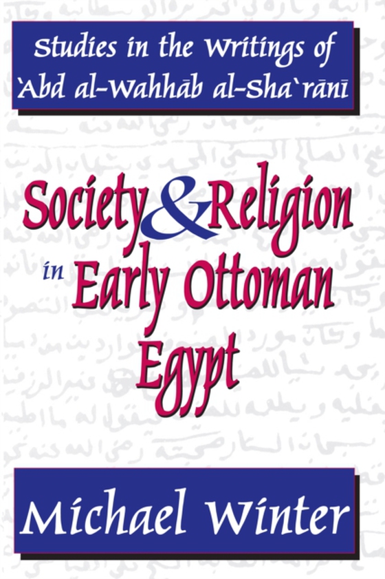 Society and Religion in Early Ottoman Egypt (e-bog) af Winter, Michael