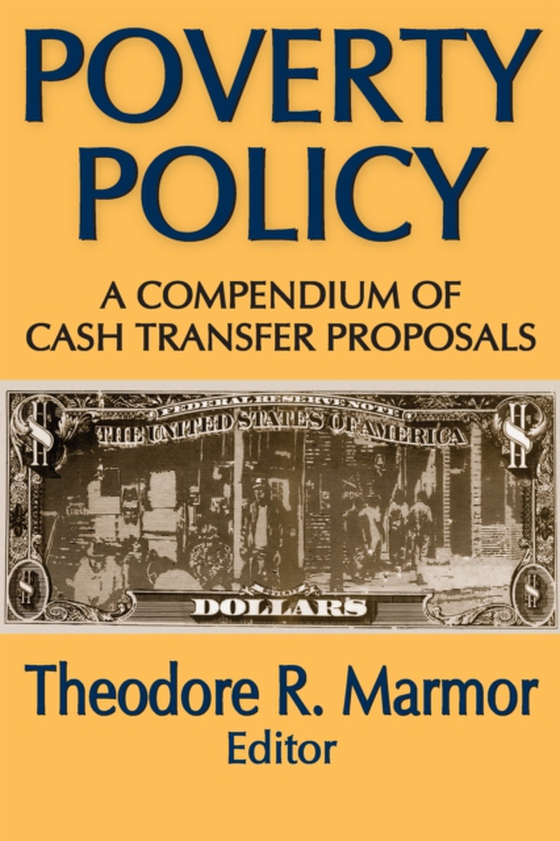 Poverty Policy (e-bog) af Marmor, Theodore R.