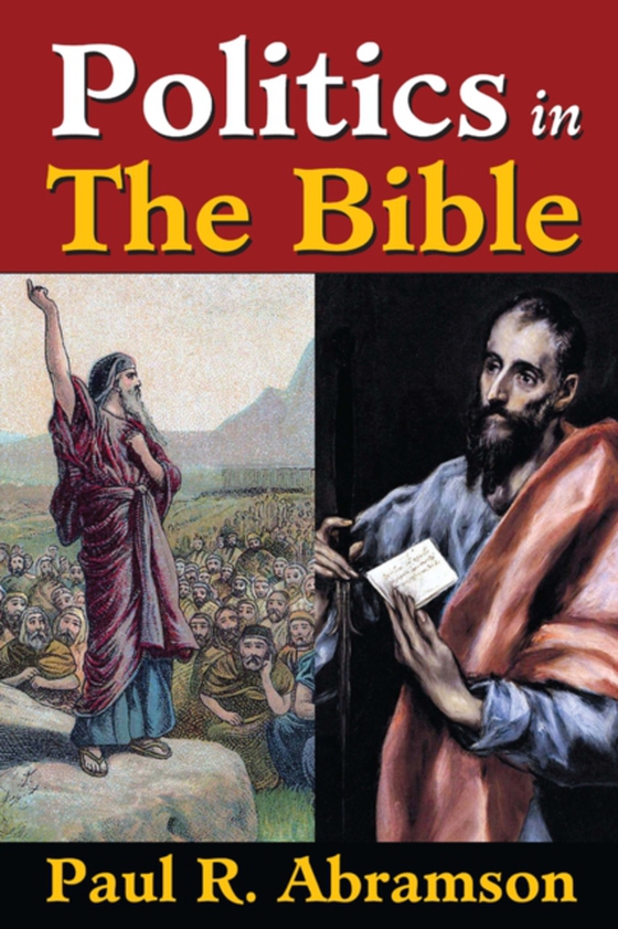 Politics in the Bible (e-bog) af Abramson, Paul