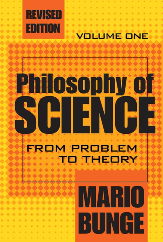 Philosophy of Science (e-bog) af Bunge, Mario