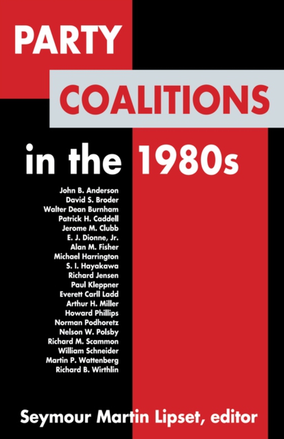 Party Coalitions in the 1980s (e-bog) af Lipset, Seymour