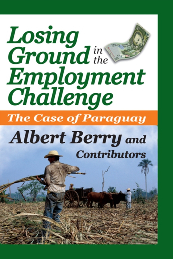 Losing Ground in the Employment Challenge (e-bog) af Berry, Albert