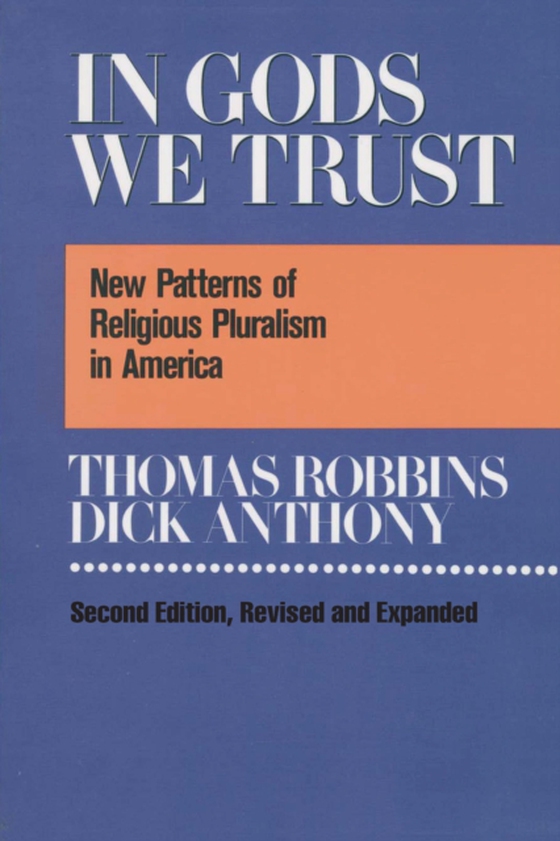 In Gods We Trust (e-bog) af Robbins, Thomas