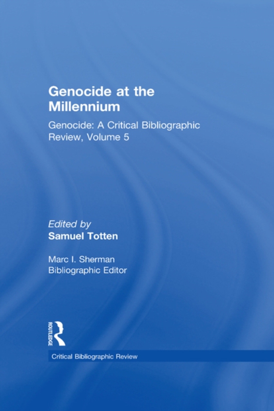 Genocide at the Millennium (e-bog) af Totten, Samuel