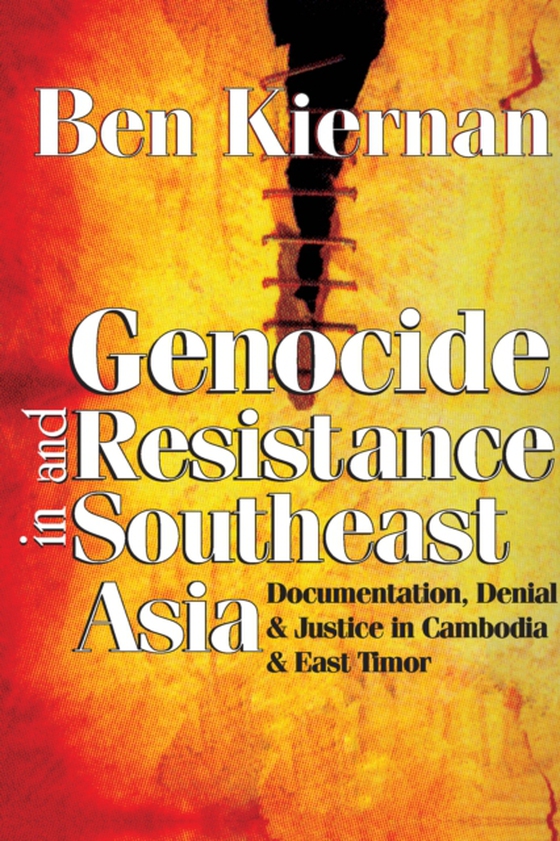 Genocide and Resistance in Southeast Asia (e-bog) af Kiernan, Ben