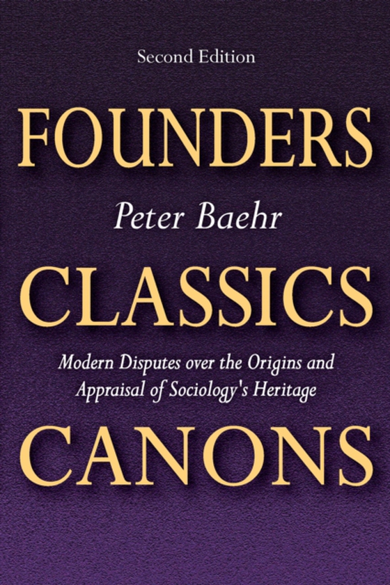 Founders, Classics, Canons