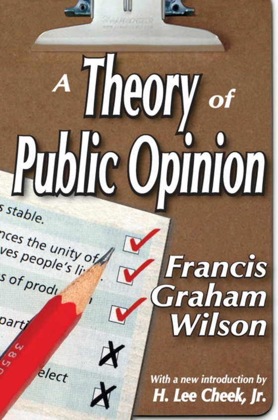 Theory of Public Opinion (e-bog) af Wilson, Francis