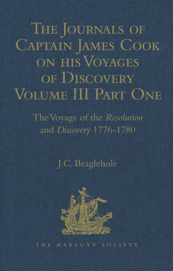 Journals of Captain James Cook on his Voyages of Discovery (e-bog) af Beaglehole, J.C.